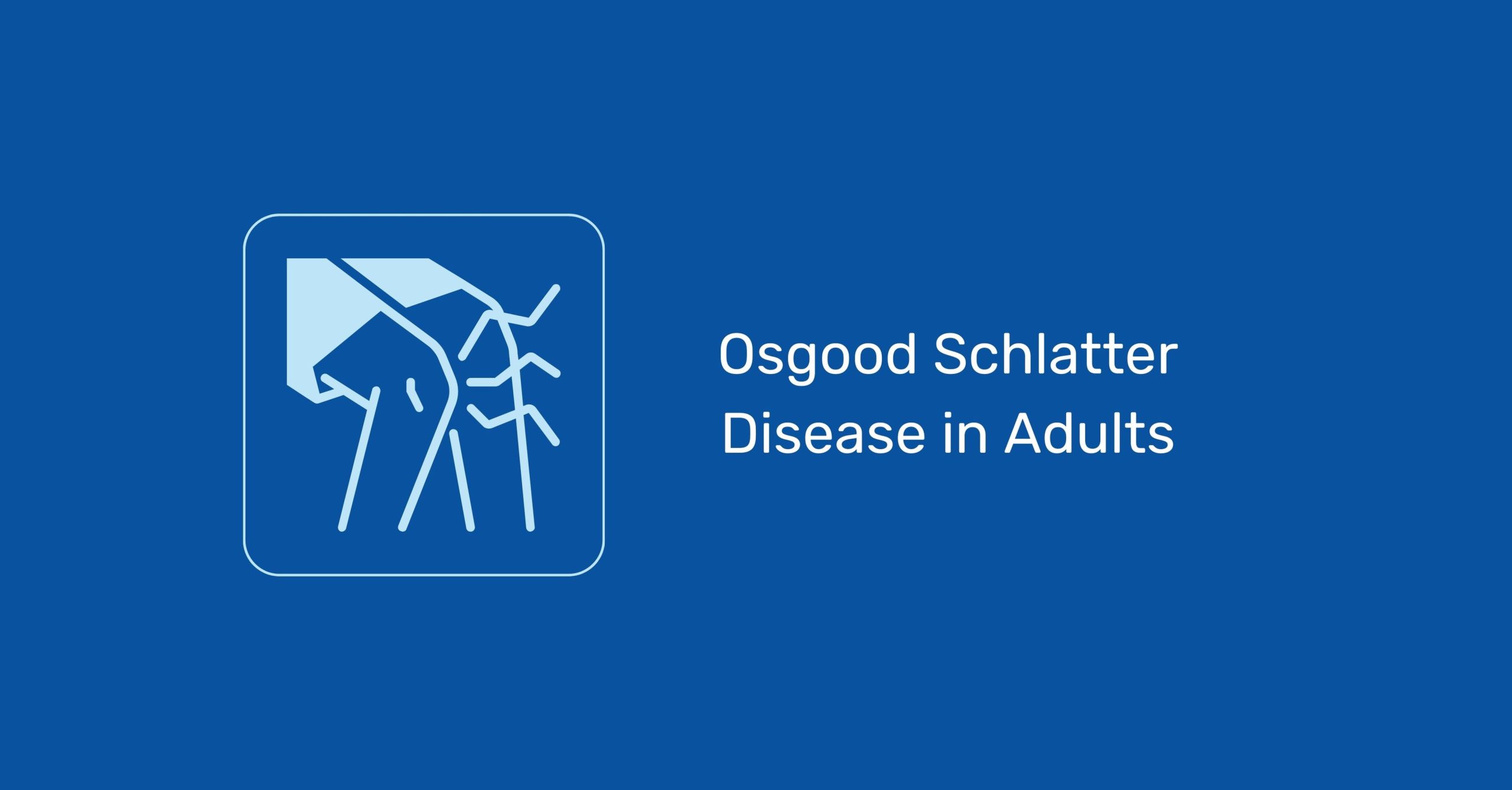 Understanding Osgood schlatter diseases in detail - the causes, symptoms and possible treatments