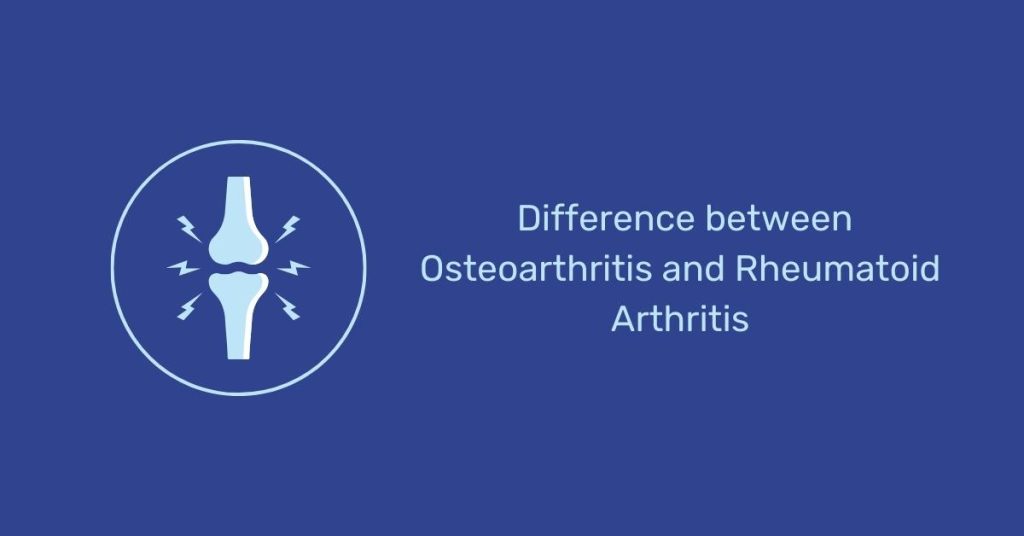 Osteoarthritis Vs Rheumatoid Arthritis: 2023 Guide